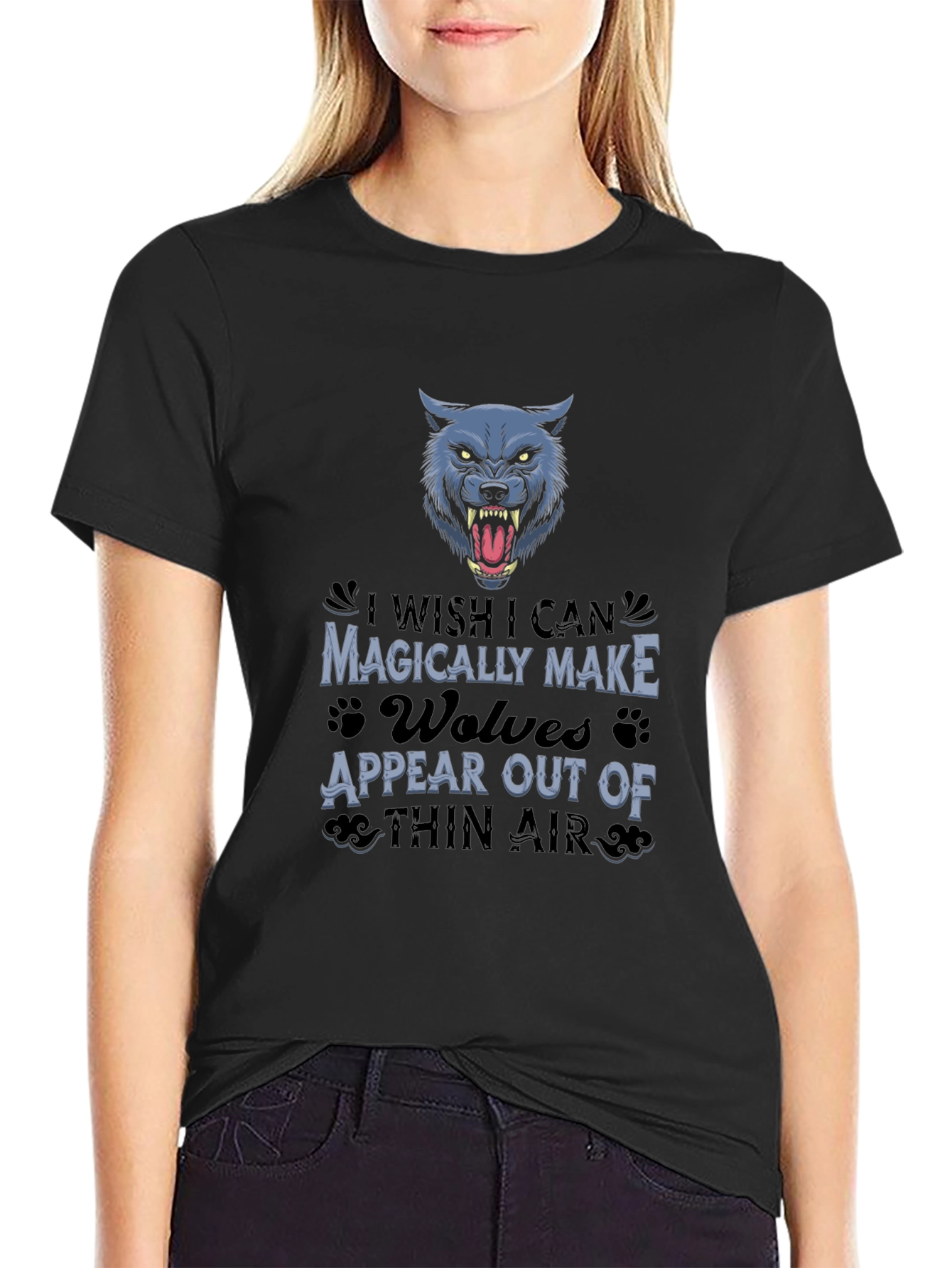 Wolf T-Shirt - Magically Make Wolves Appear