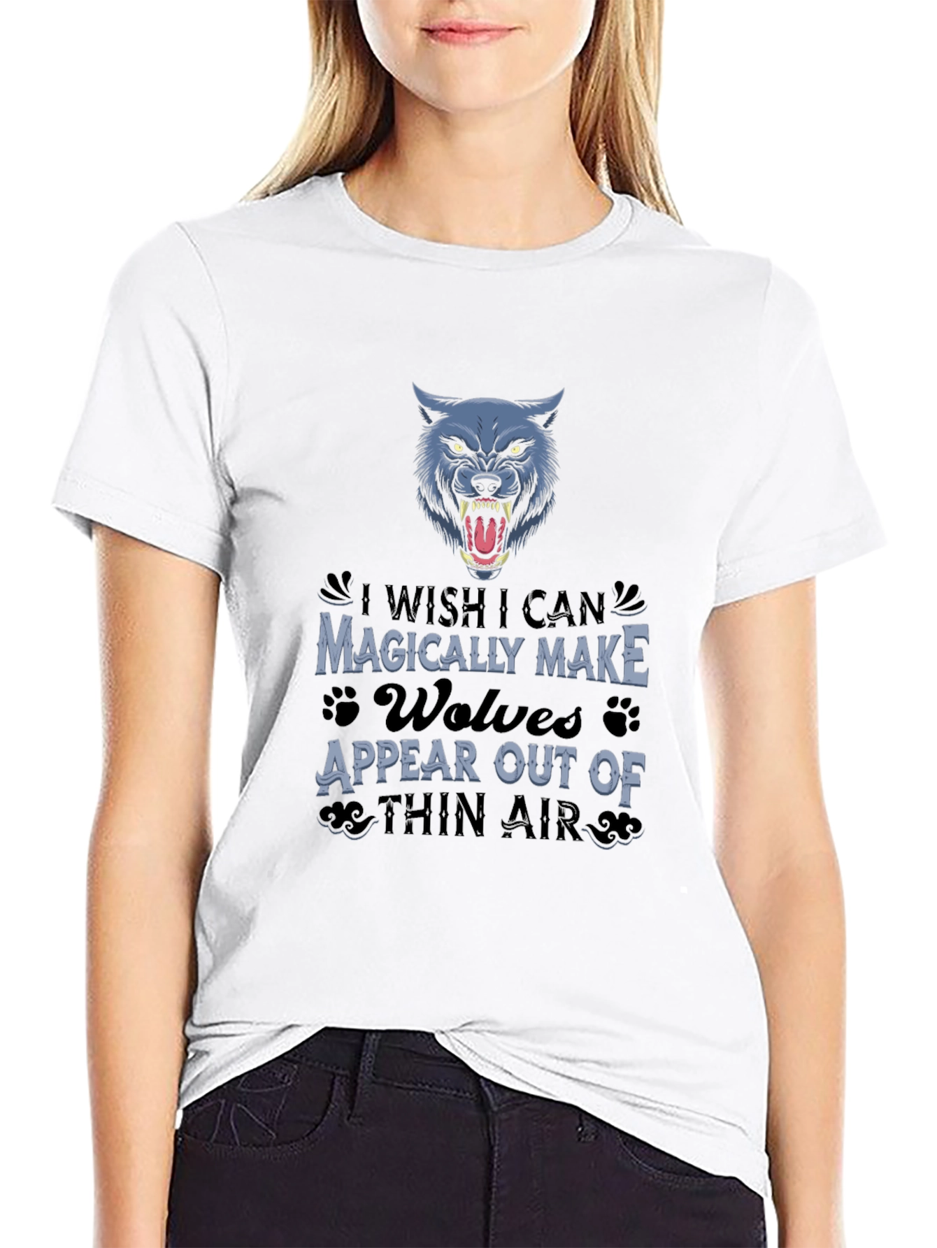 Wolf T-Shirt - Magically Make Wolves Appear