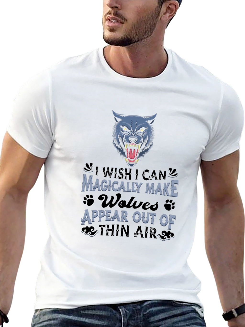 Wolf T-Shirt - Magically Make Wolves Appear