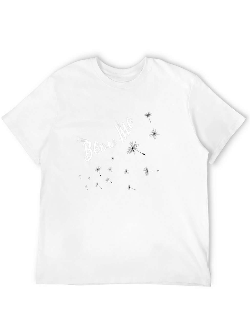 Blow Me Dandelion T-Shirt - Trendy Graphic Tee