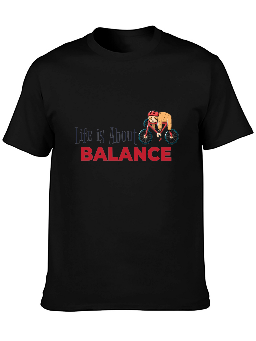 Life is About Balance Sloth Graphic T-Shirt