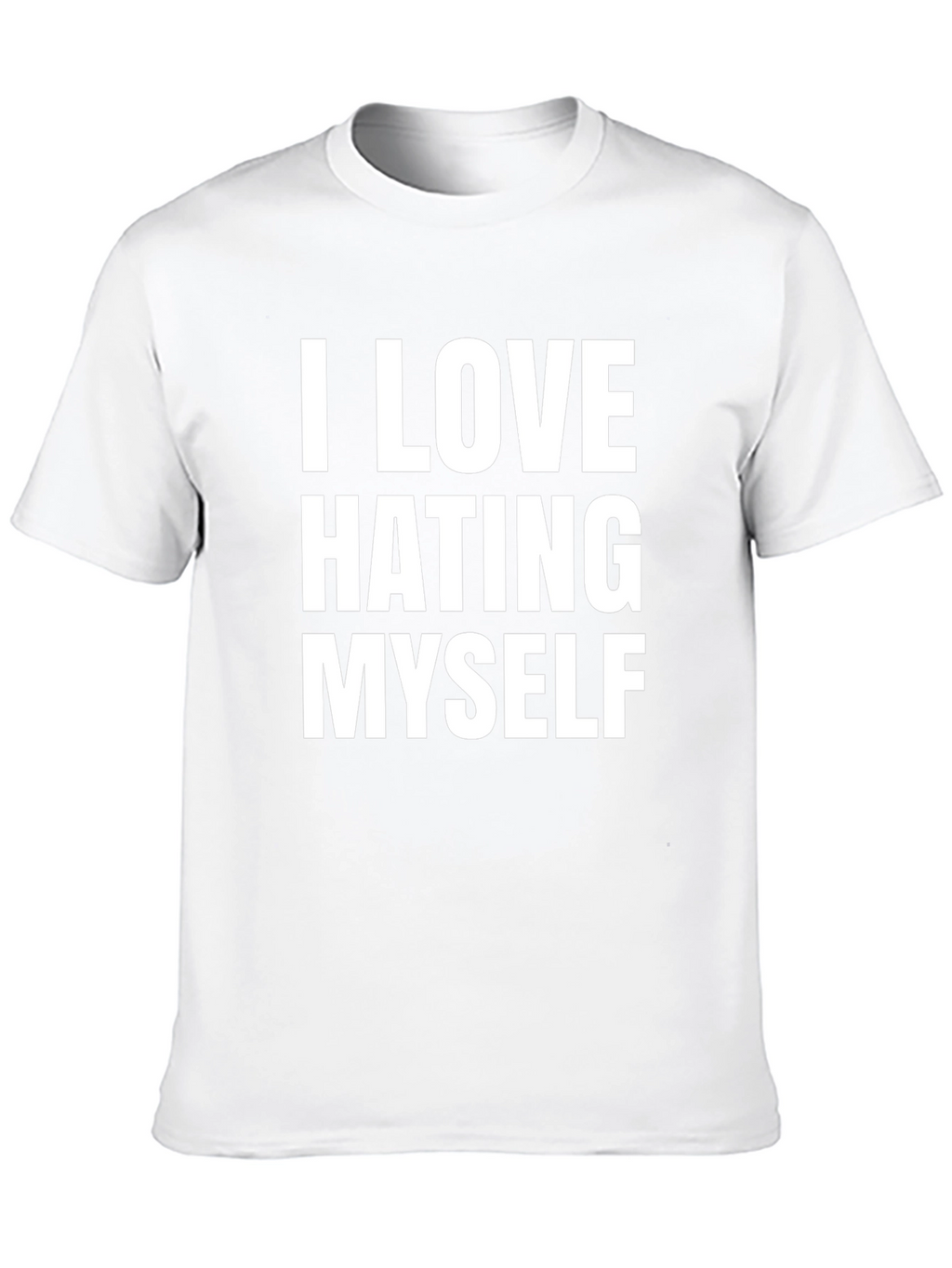 I Love Hating Myself Graphic Tee