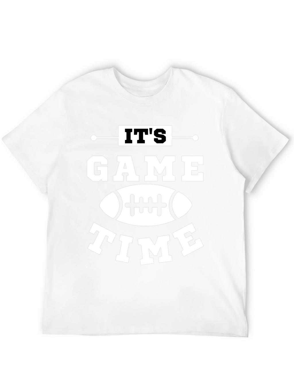 Its Game Time Football T-Shirt