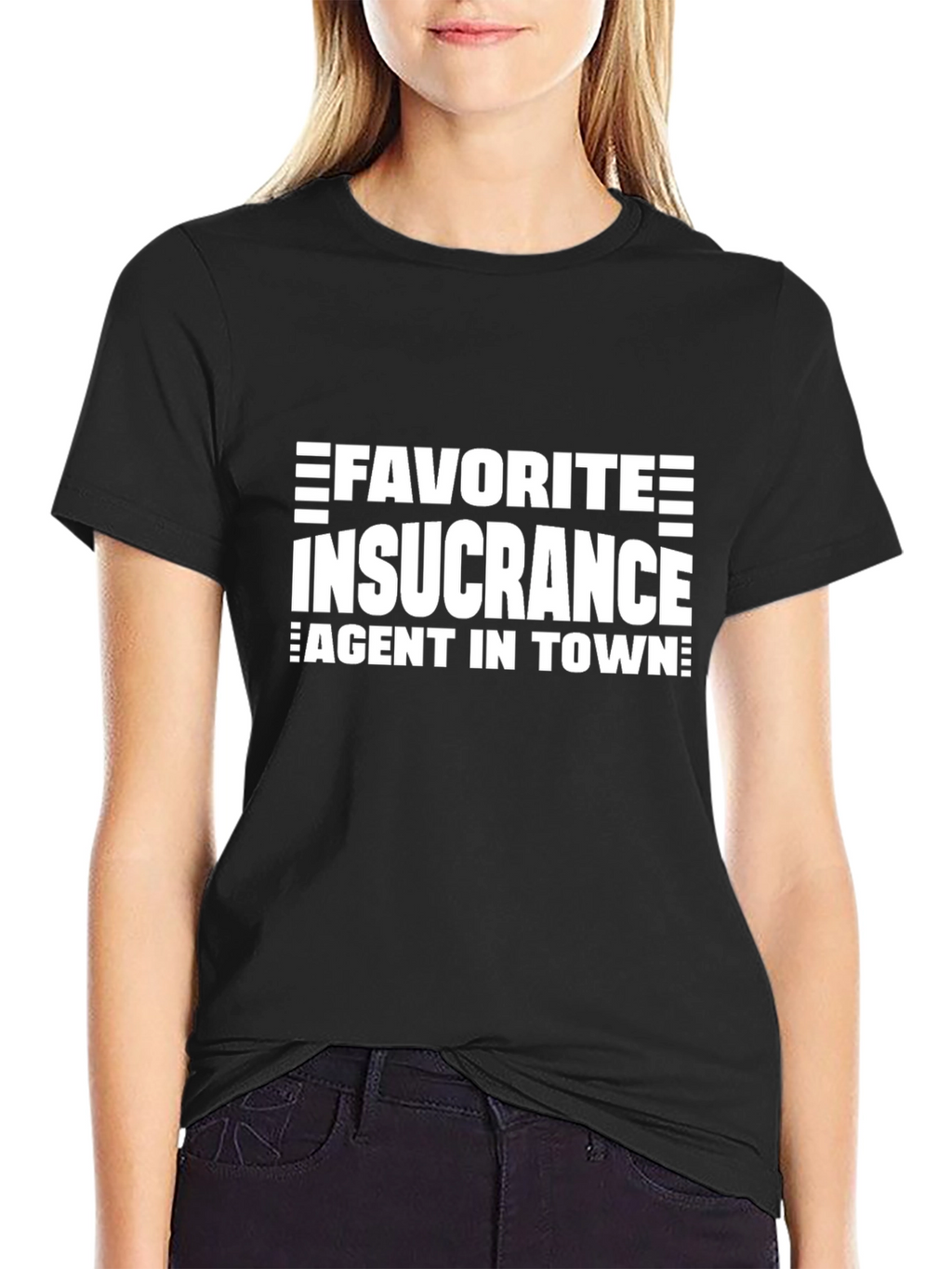 Favorite Insurance Agent T-Shirt