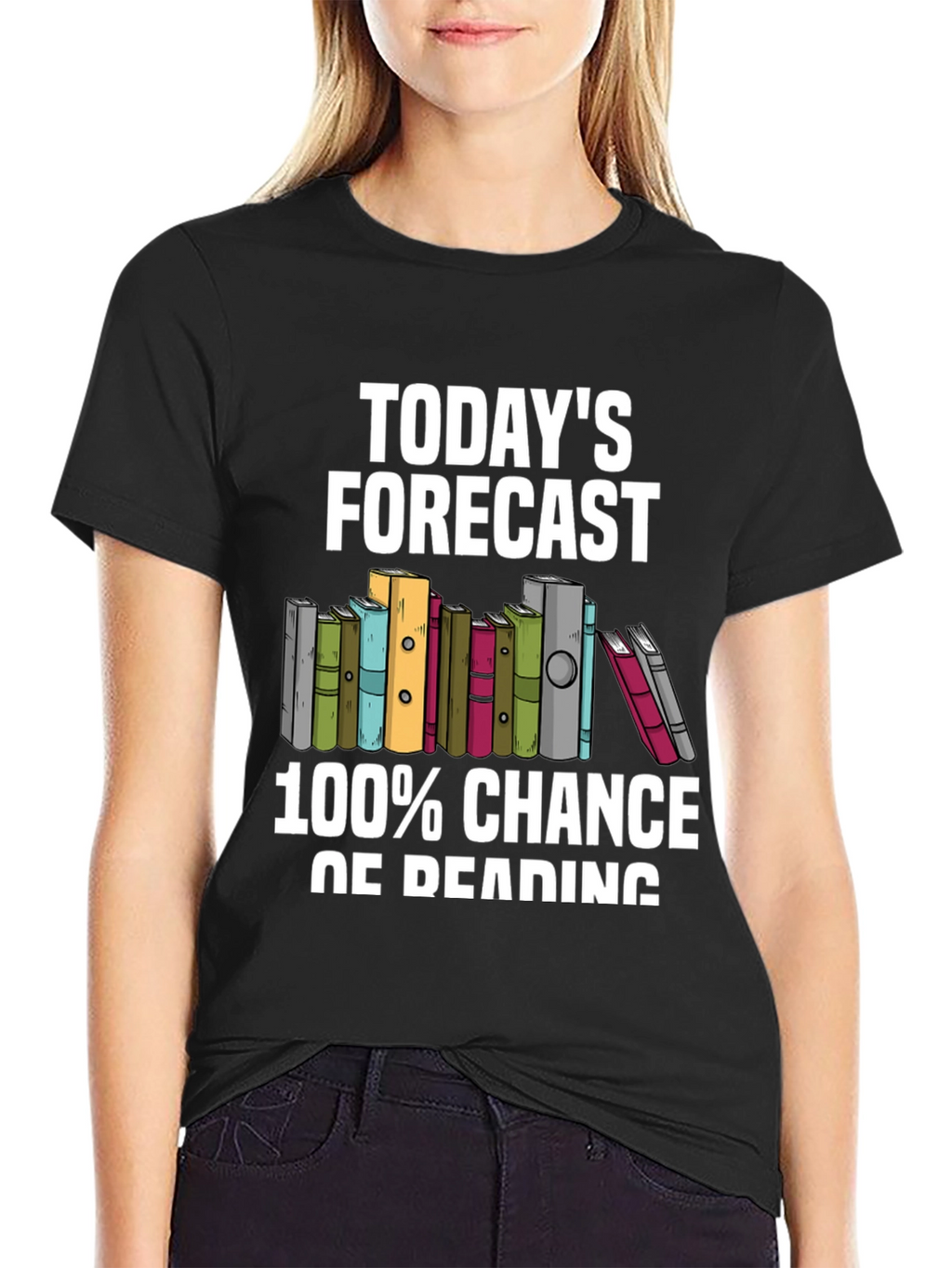 Todays Forecast 100% Chance of Reading T-Shirt