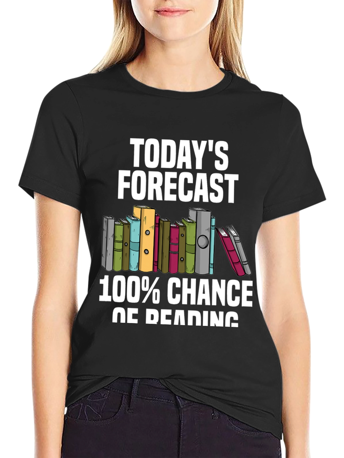Todays Forecast 100% Chance of Reading T-Shirt