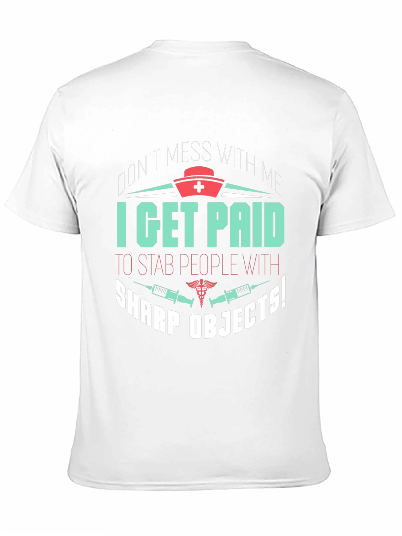 Funny Nurse T-Shirt - Sharp Objects