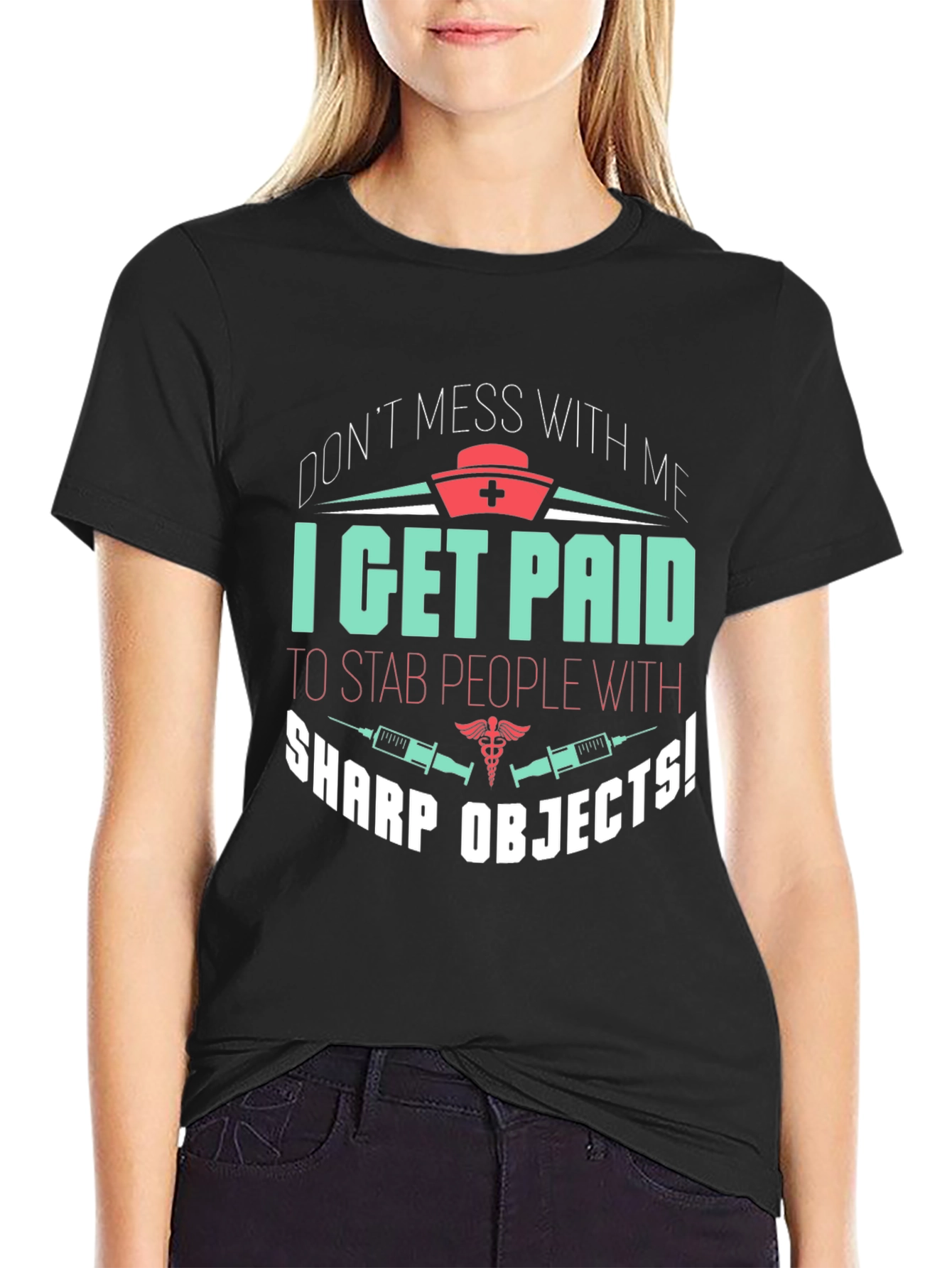 Funny Nurse T-Shirt - Sharp Objects