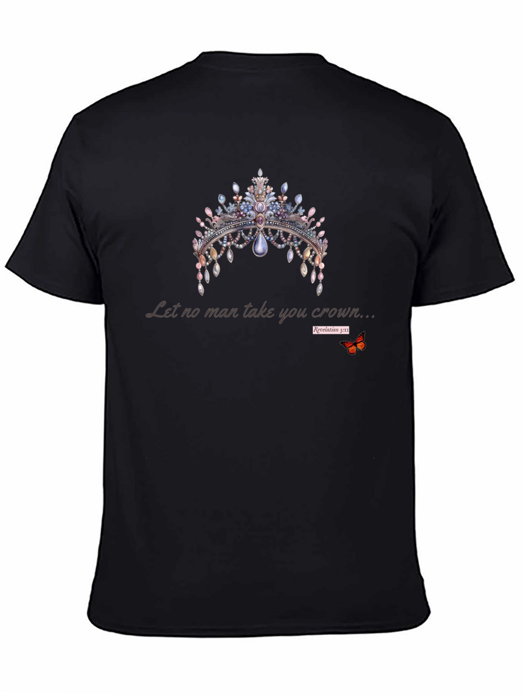 Crown Graphic T-Shirt - Let No Man Take You