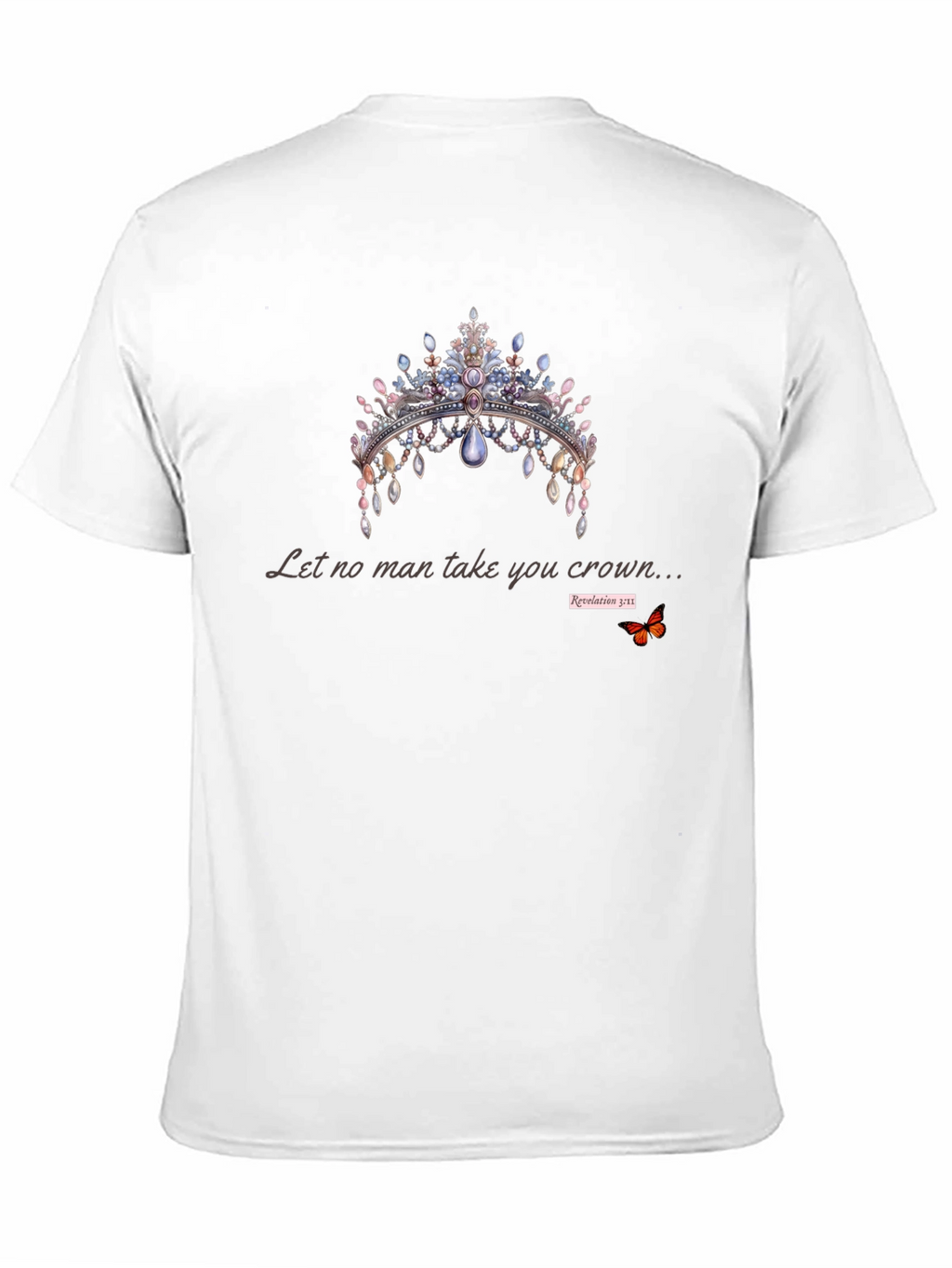 Crown Graphic T-Shirt - Let No Man Take You