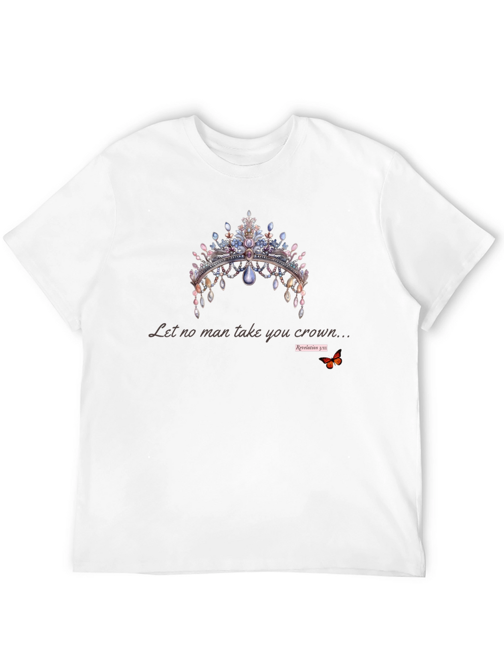 Crown Graphic T-Shirt - Let No Man Take You