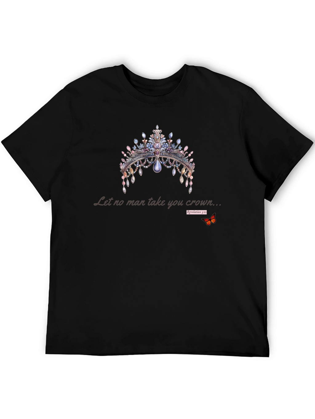 Crown Graphic T-Shirt - Let No Man Take You