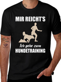 Dog Training T-Shirt - Mir Reichts Funny Tee