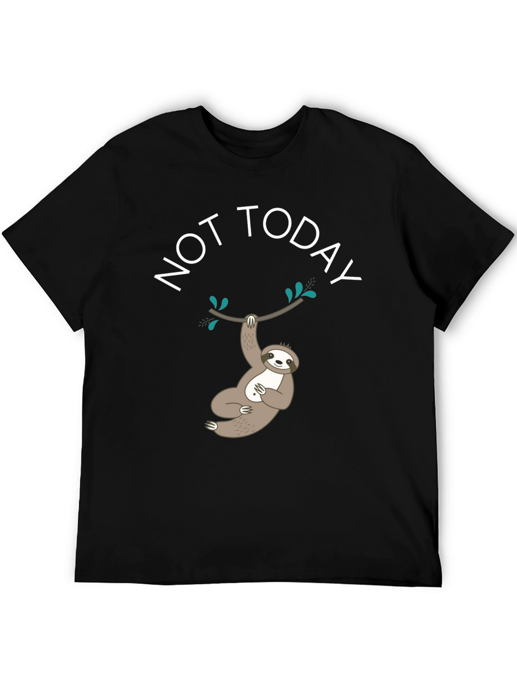 Not Today Sloth Graphic Tee