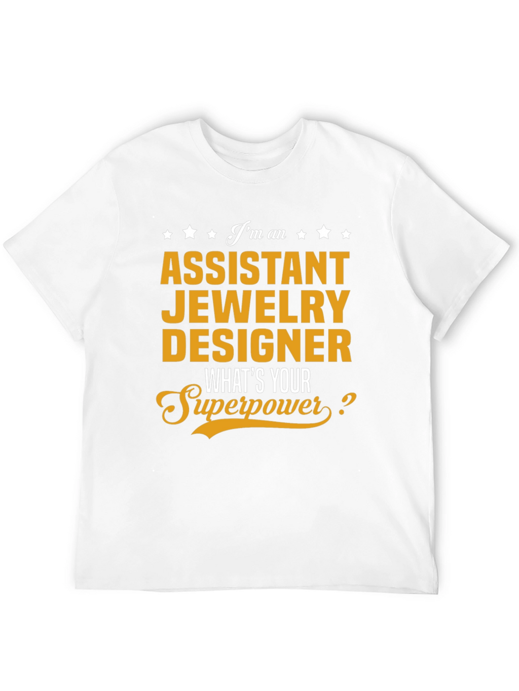 Assistant Jewelry Designer Graphic T-Shirt