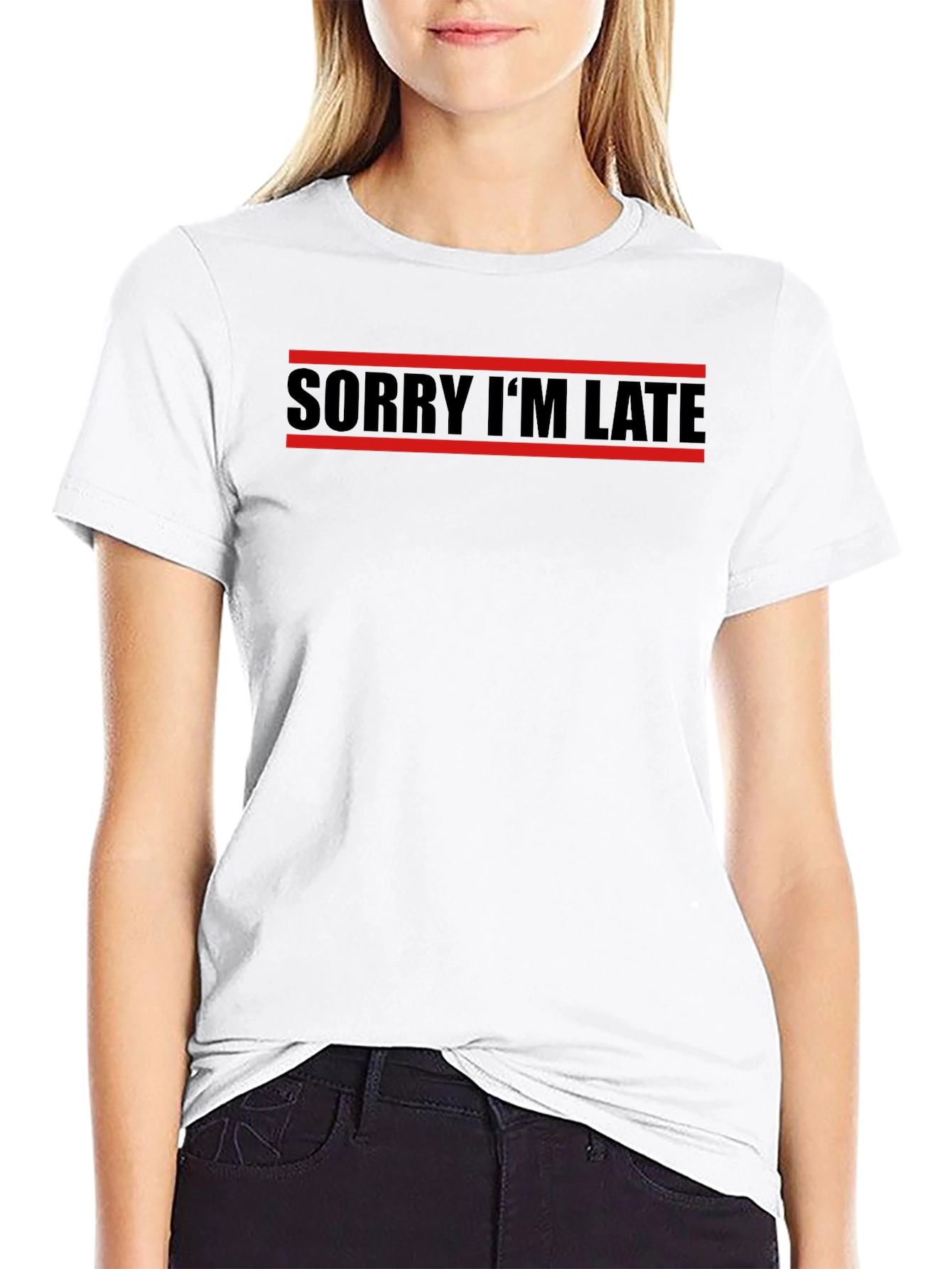 Sorry Im Late T-Shirt - Black Graphic Tee