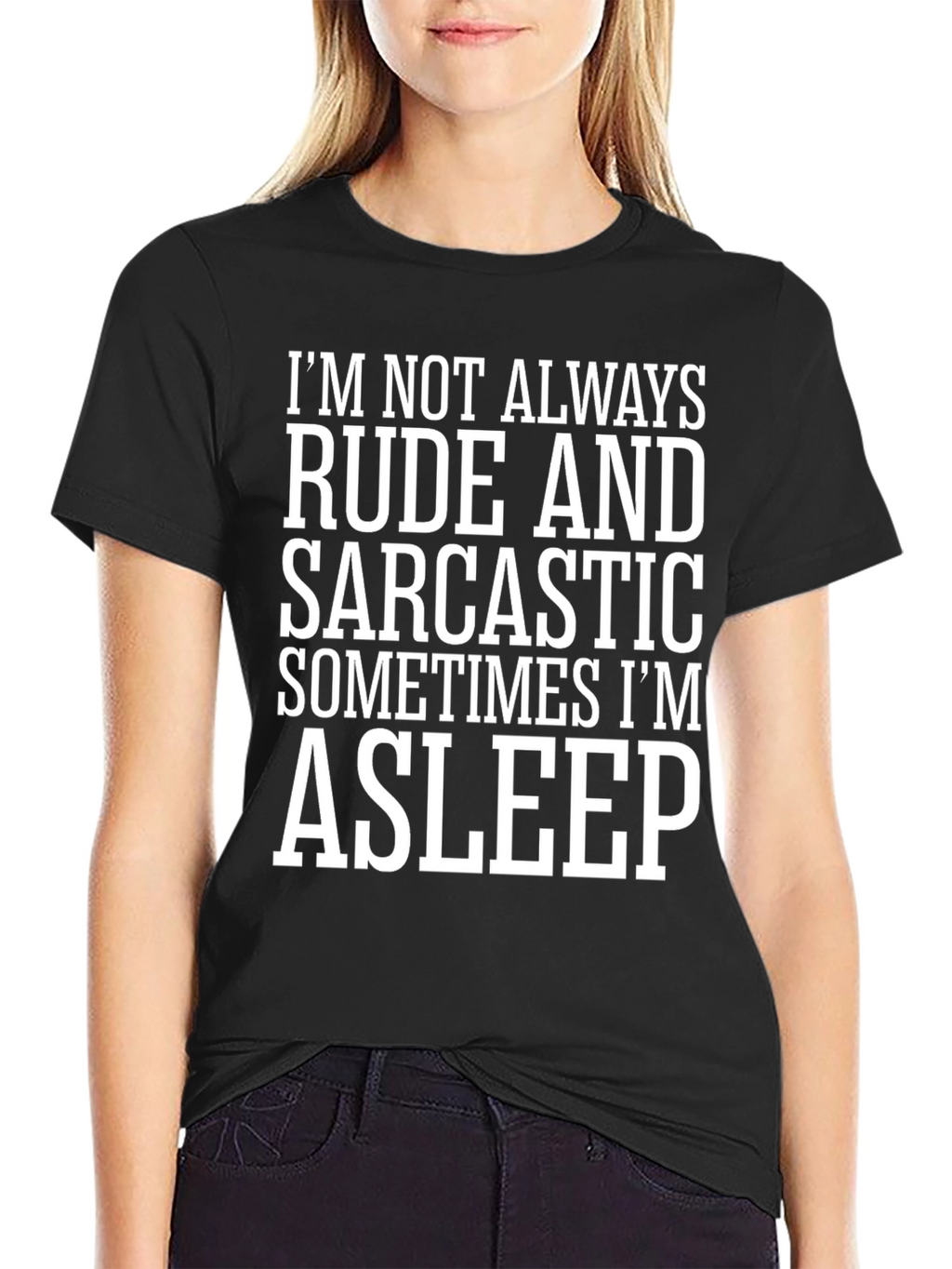 Rude & Sarcastic Asleep Black T-Shirt