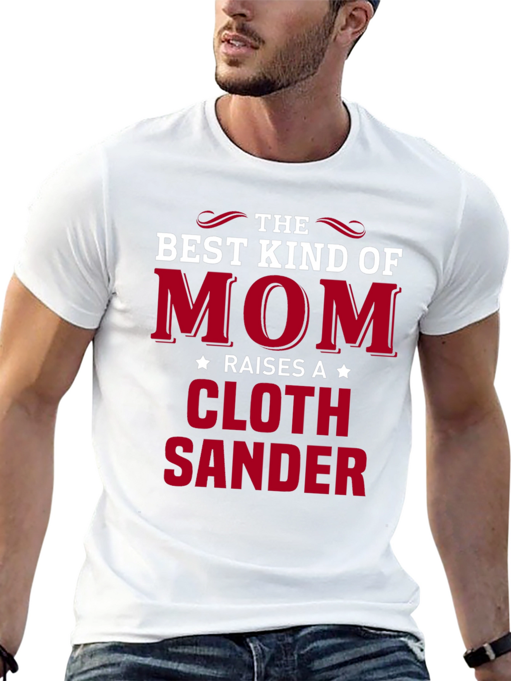Best Kind of Mom Cloth Sander T-Shirt