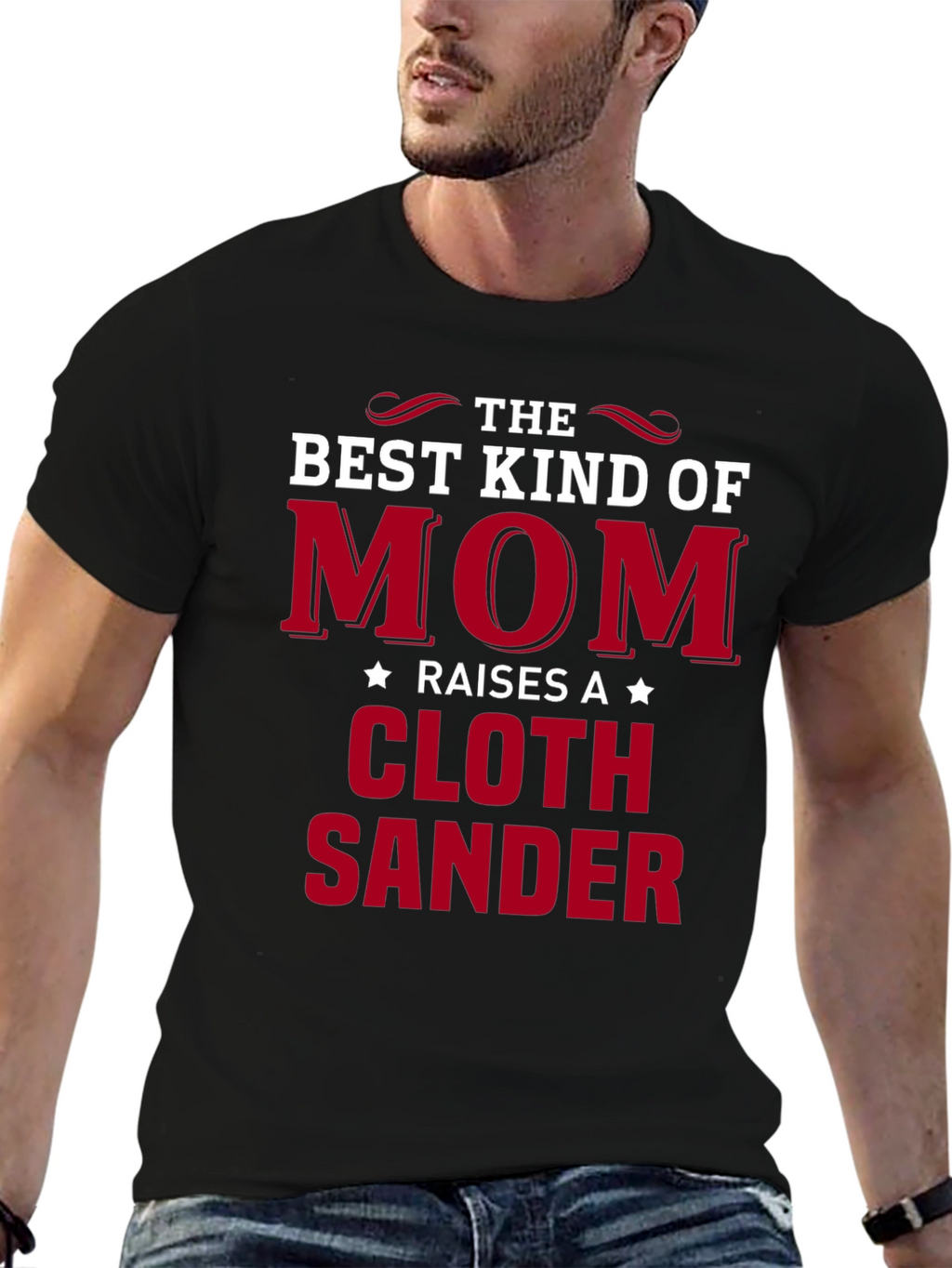 Best Kind of Mom Cloth Sander T-Shirt