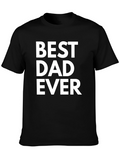 Best Dad Ever T-Shirt - Classic Fathers Day Gift