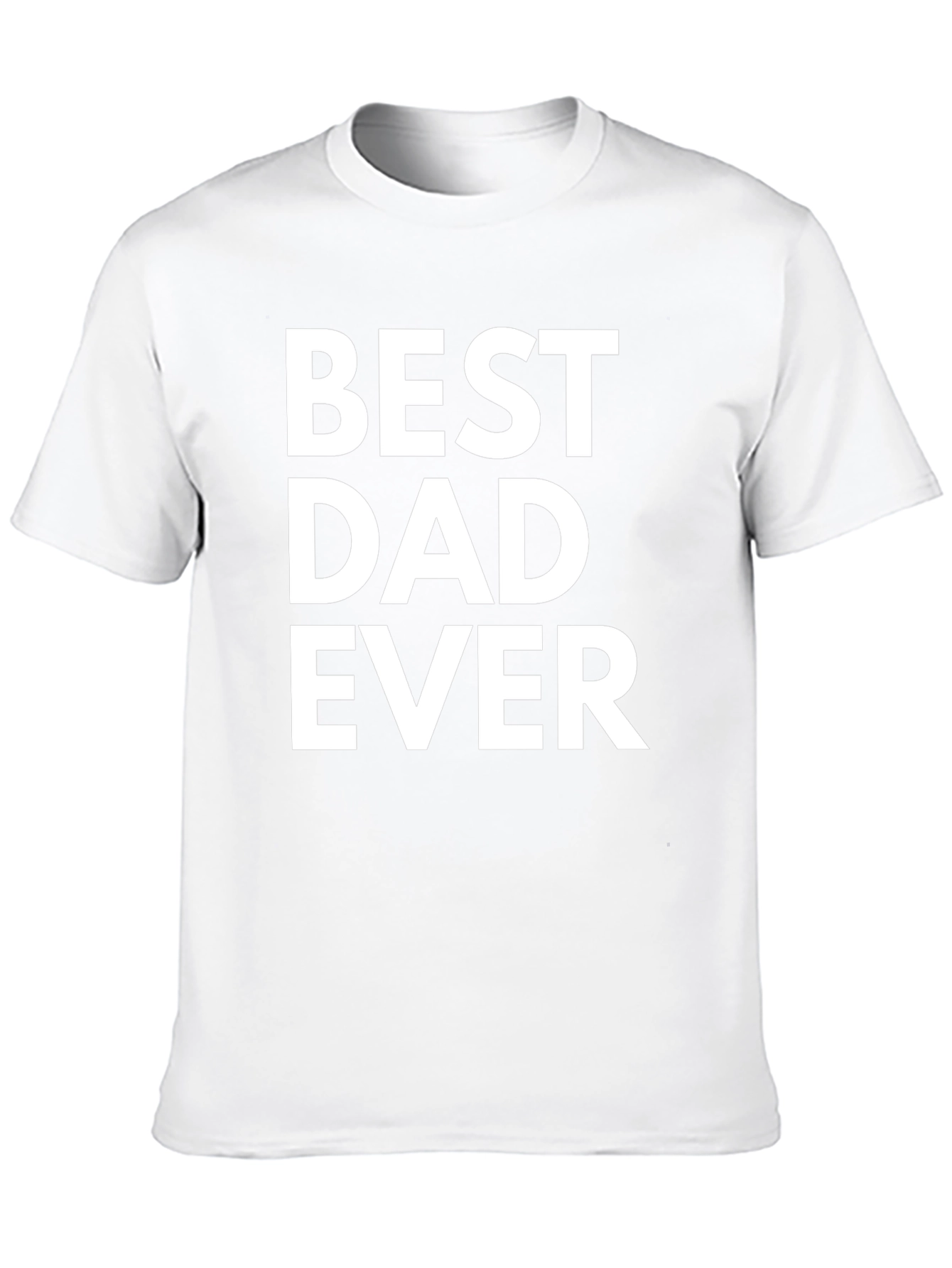 Best Dad Ever T-Shirt - Classic Fathers Day Gift