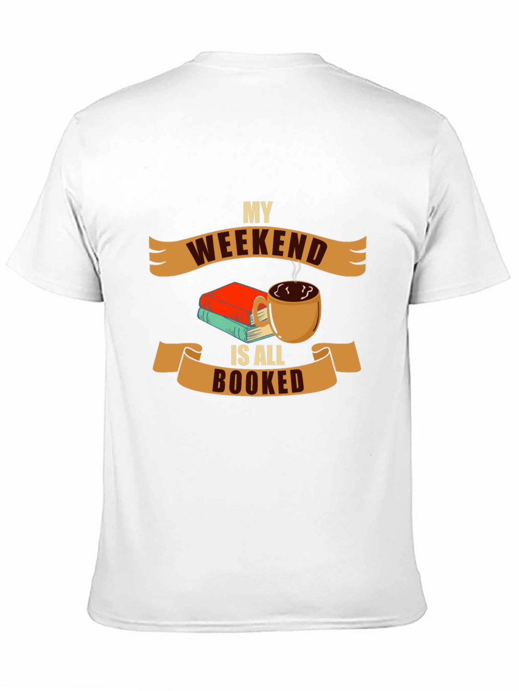 Weekend Booked T-Shirt - Book Lover Apparel
