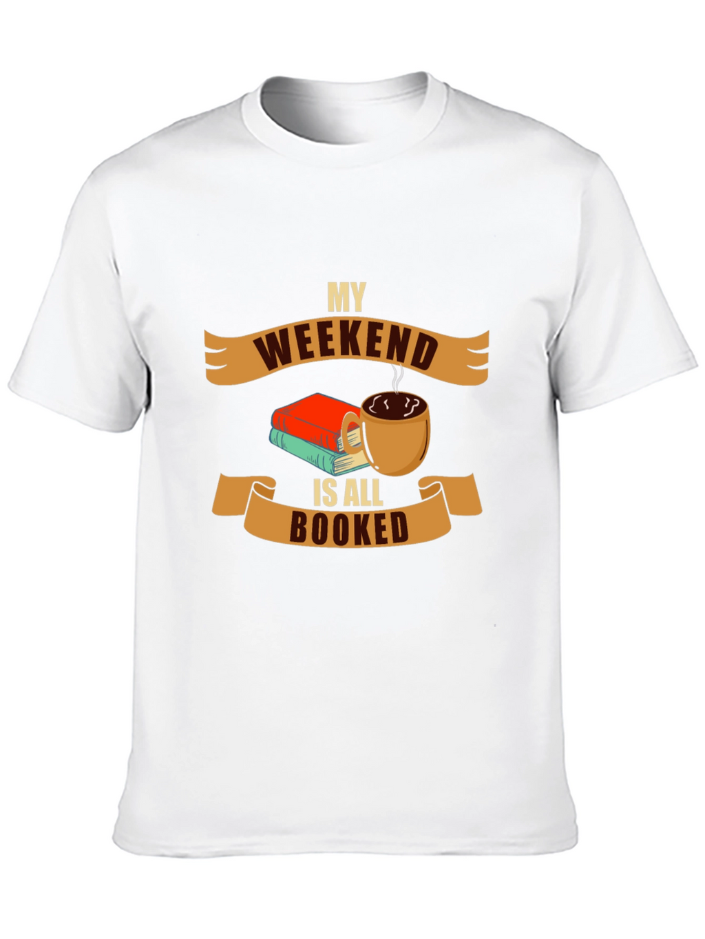 Weekend Booked T-Shirt - Book Lover Apparel