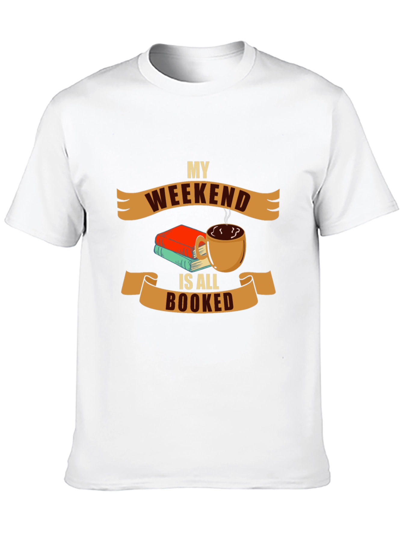 Weekend Booked T-Shirt - Book Lover Apparel