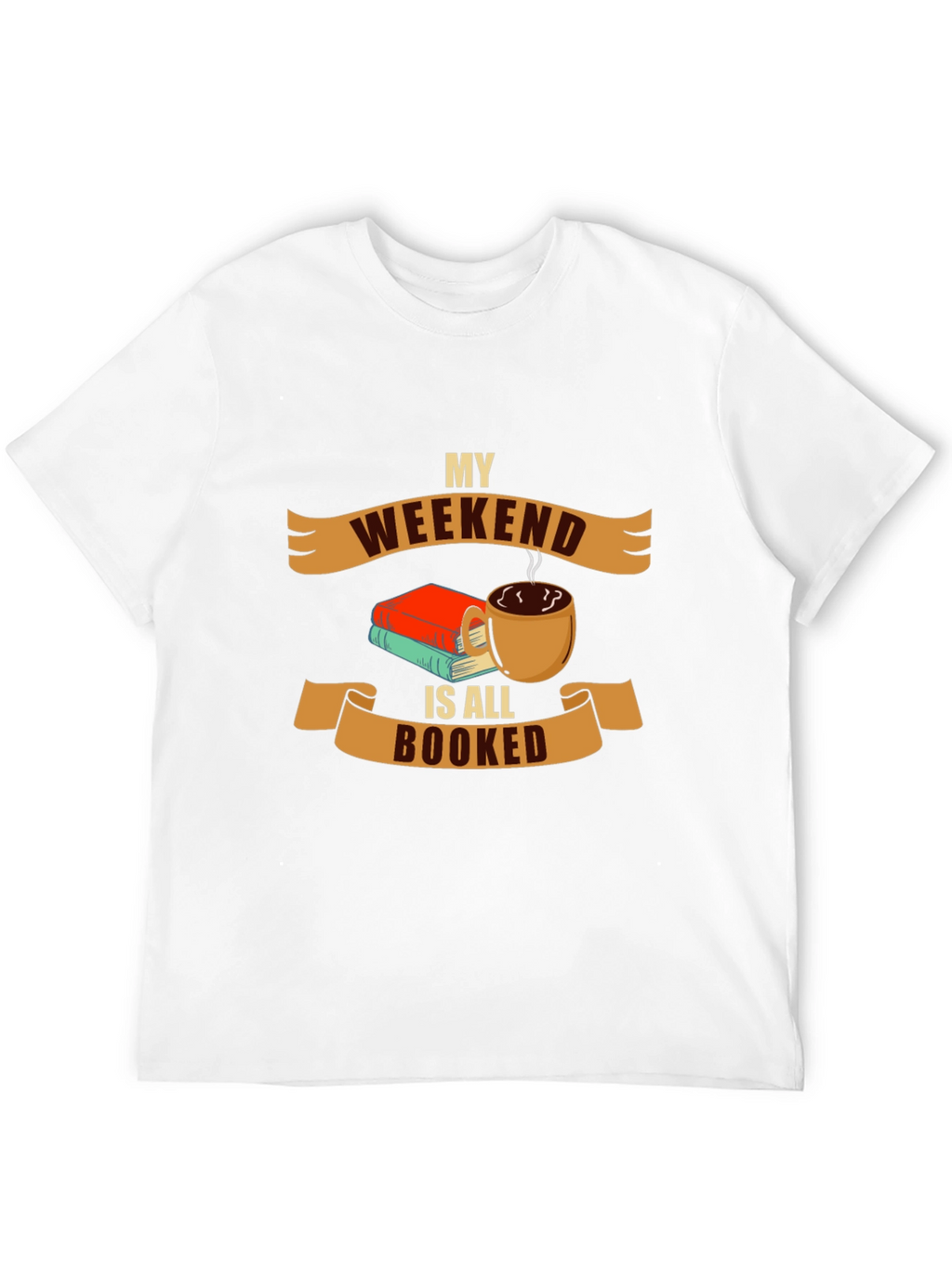 Weekend Booked T-Shirt - Book Lover Apparel