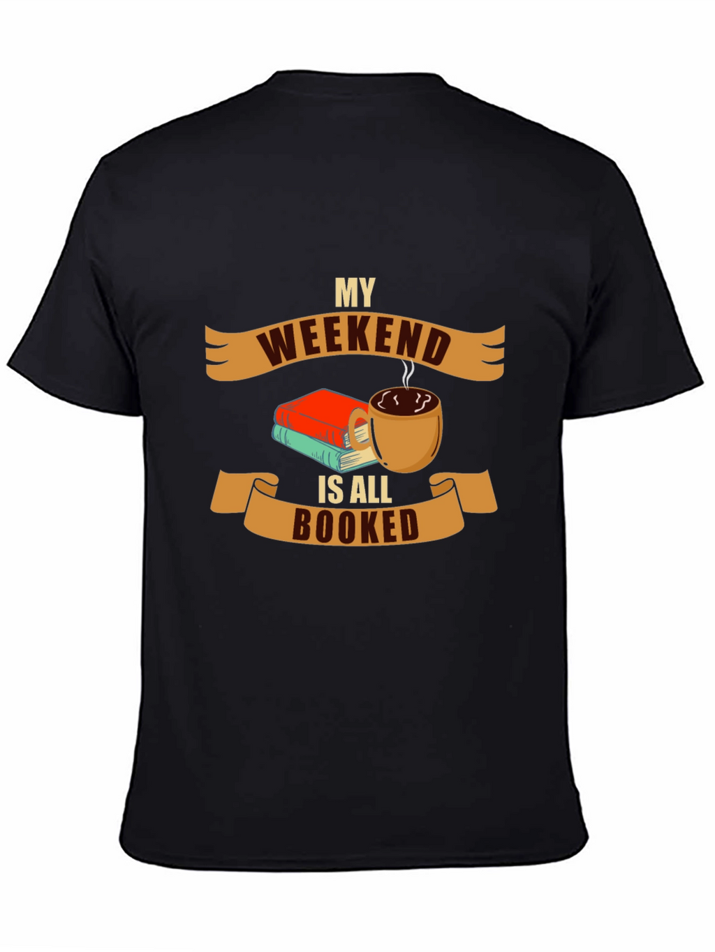 Weekend Booked T-Shirt - Book Lover Apparel