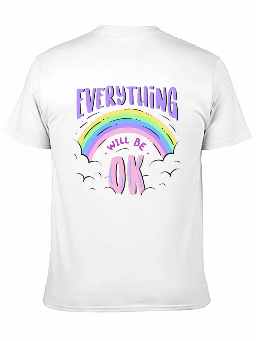 Everything Will Be Ok Rainbow Graphic T-Shirt