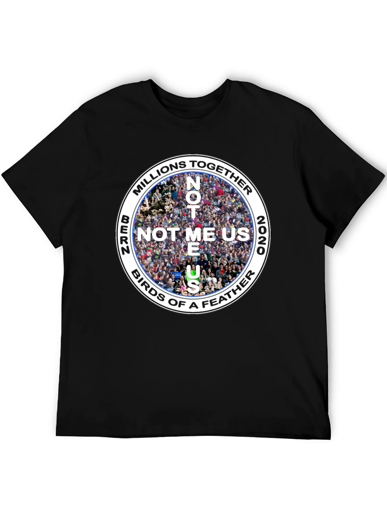 Bernie Sanders Not Me Us Graphic T-Shirt
