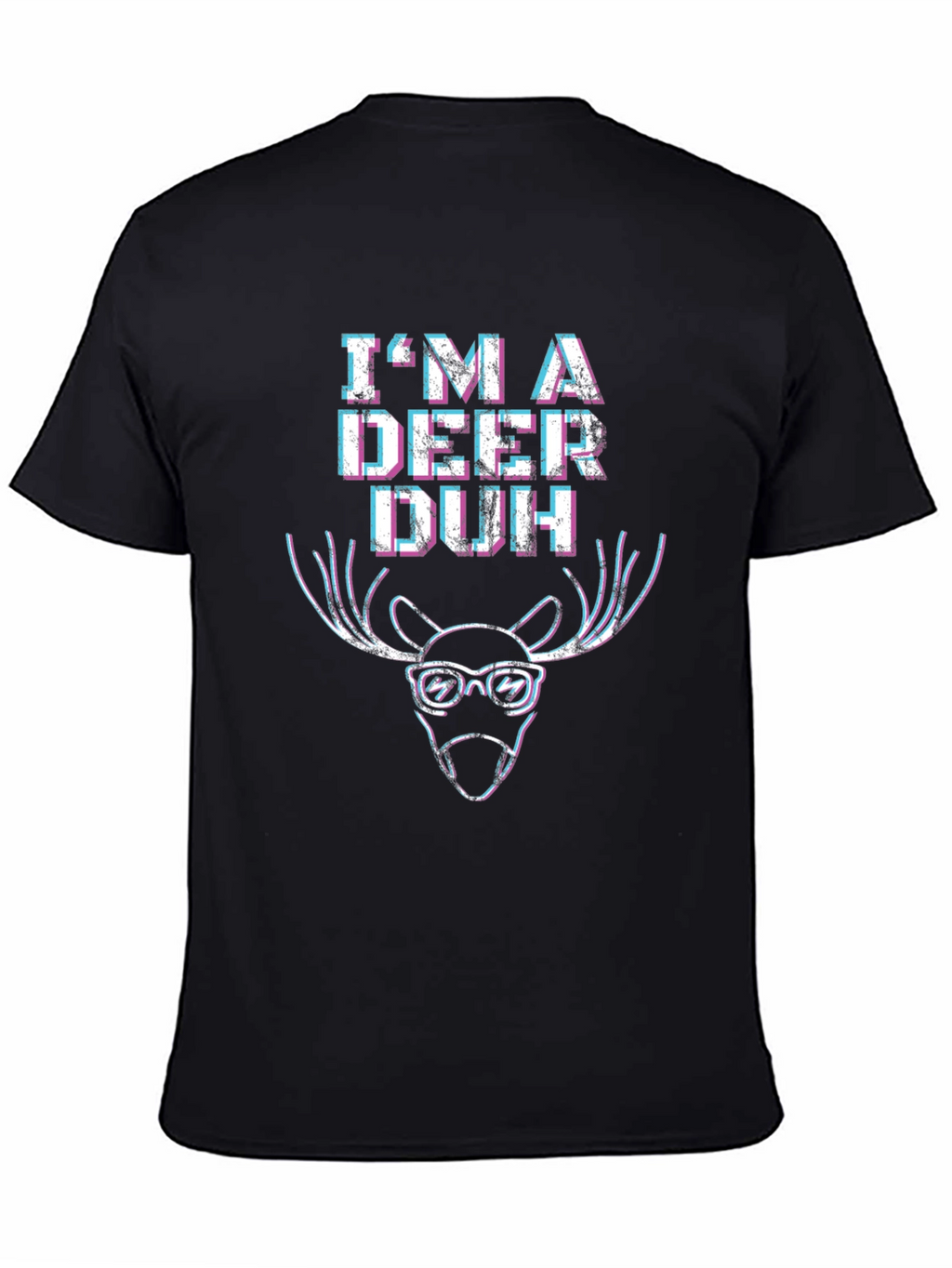 Im a Deer Duh Black T-Shirt