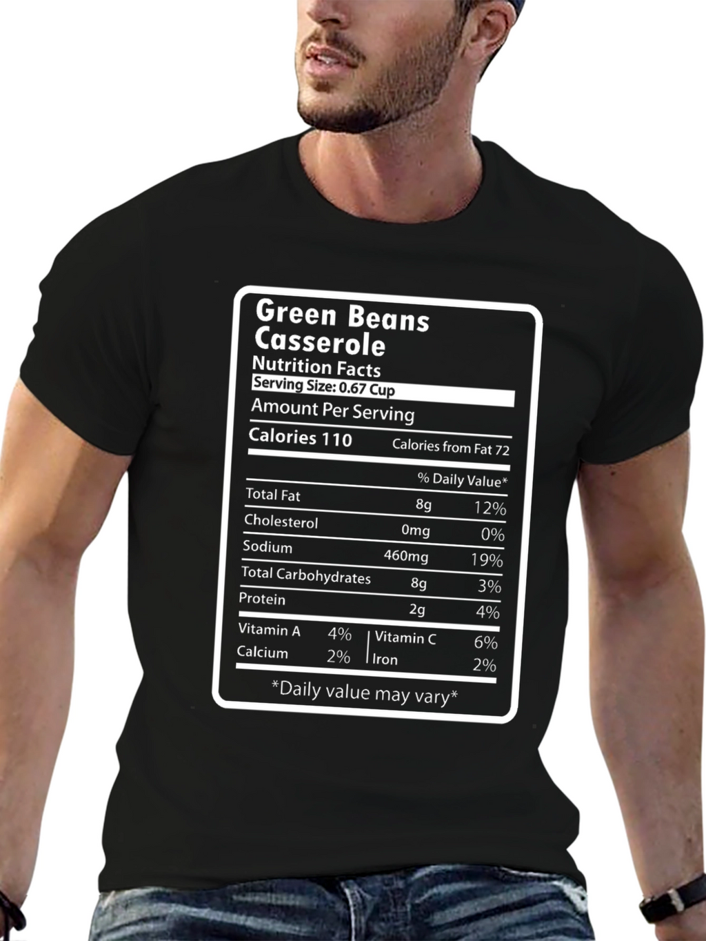 Green Bean Casserole Nutrition Facts Funny T-Shirt