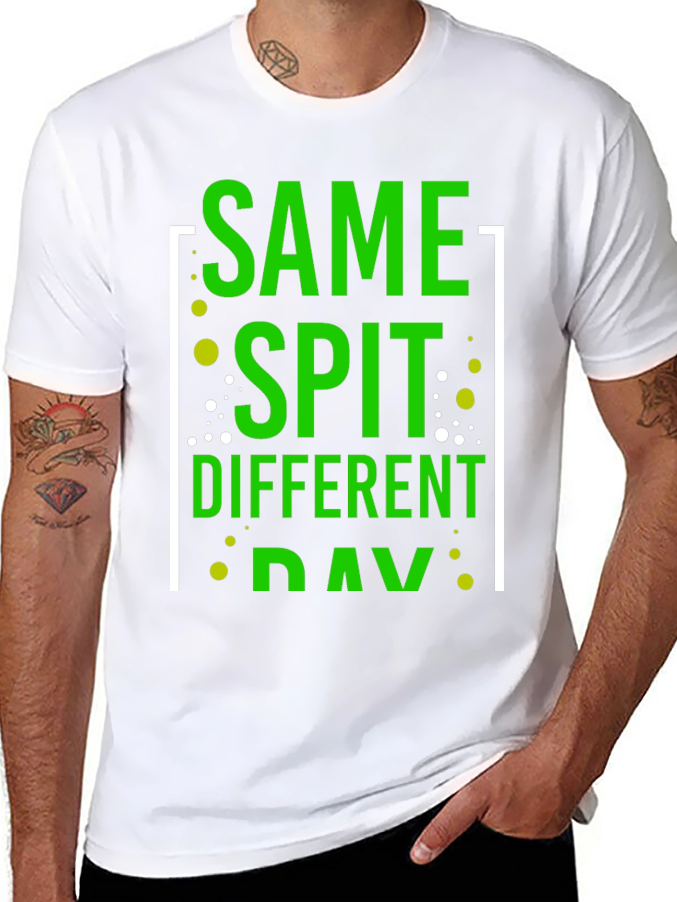 Same Spit Different Day Funny Graphic T-Shirt