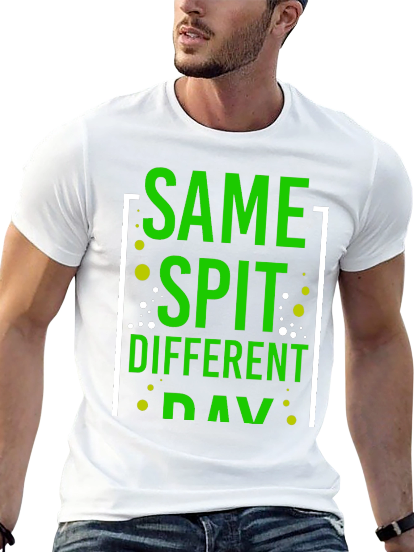 Same Spit Different Day Funny Graphic T-Shirt