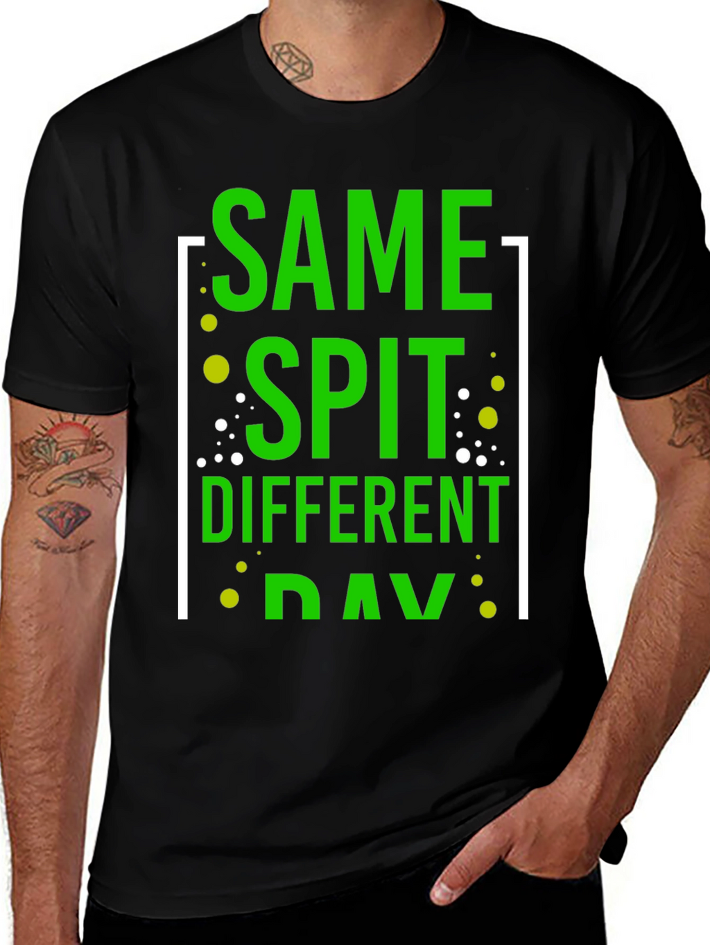 Same Spit Different Day Funny Graphic T-Shirt