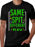 Same Spit Different Day Funny Graphic T-Shirt