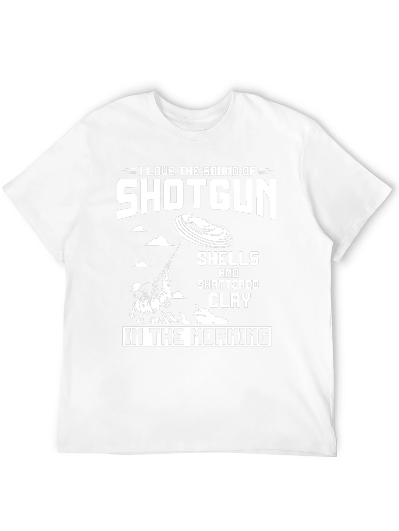I Love The Sound of Shotgun T-Shirt