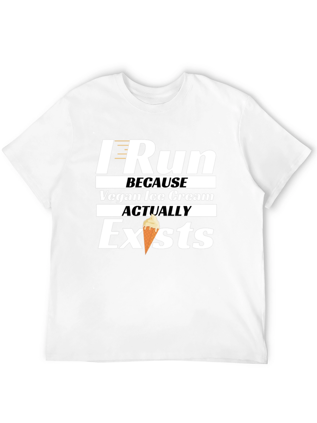 I Run Because Vegan Ice Cream Exists T-Shirt