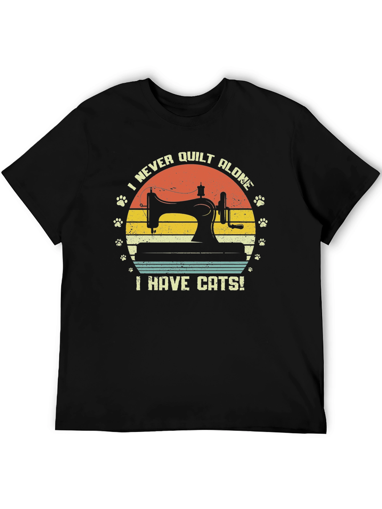I Never Quilt Alone Cats T-Shirt