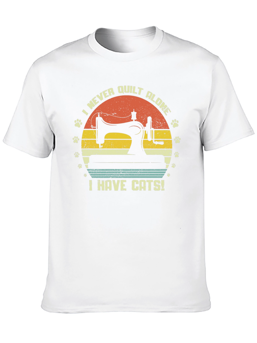 I Never Quilt Alone Cats T-Shirt