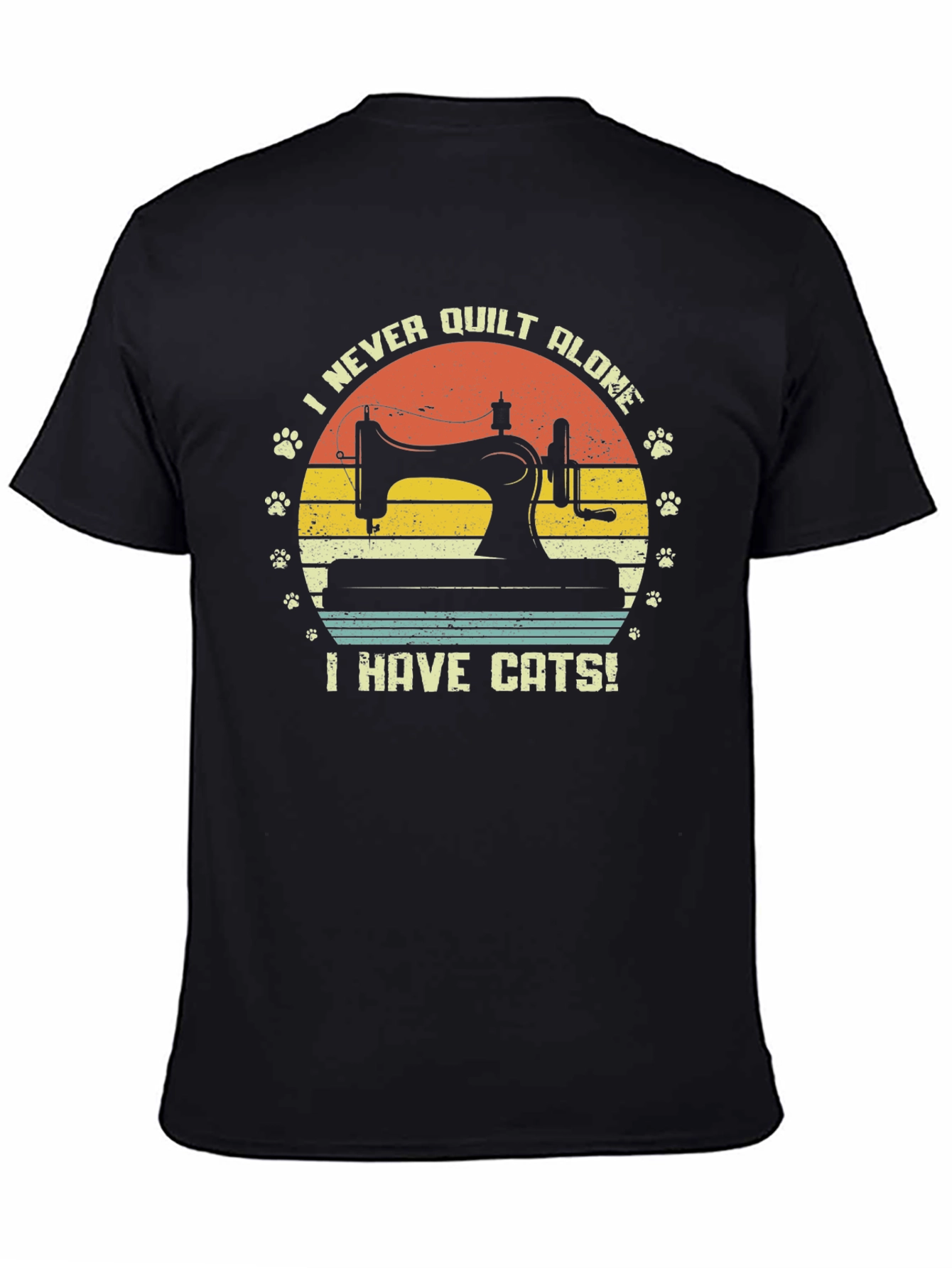 I Never Quilt Alone Cats T-Shirt