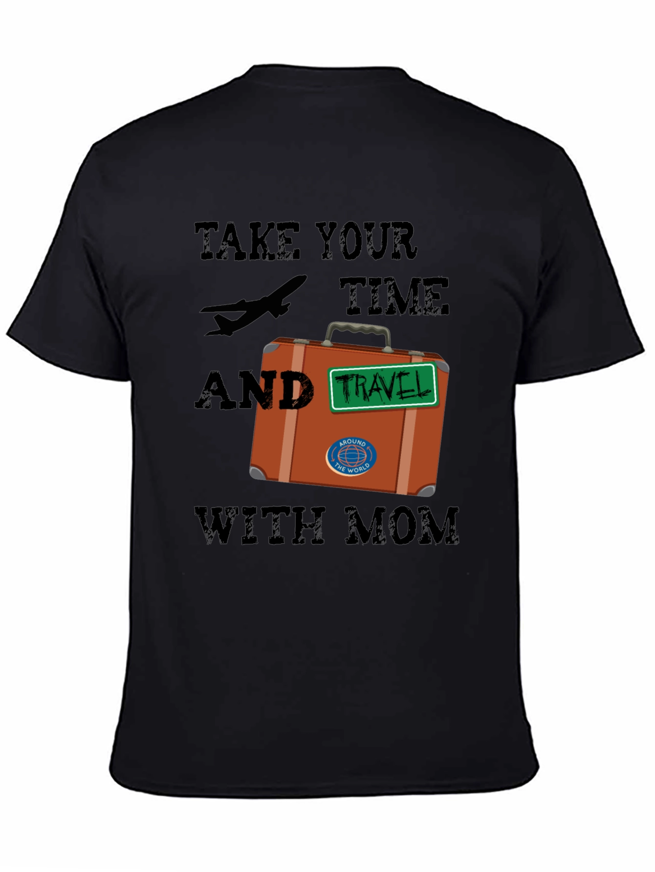 Travel with Mom T-Shirt