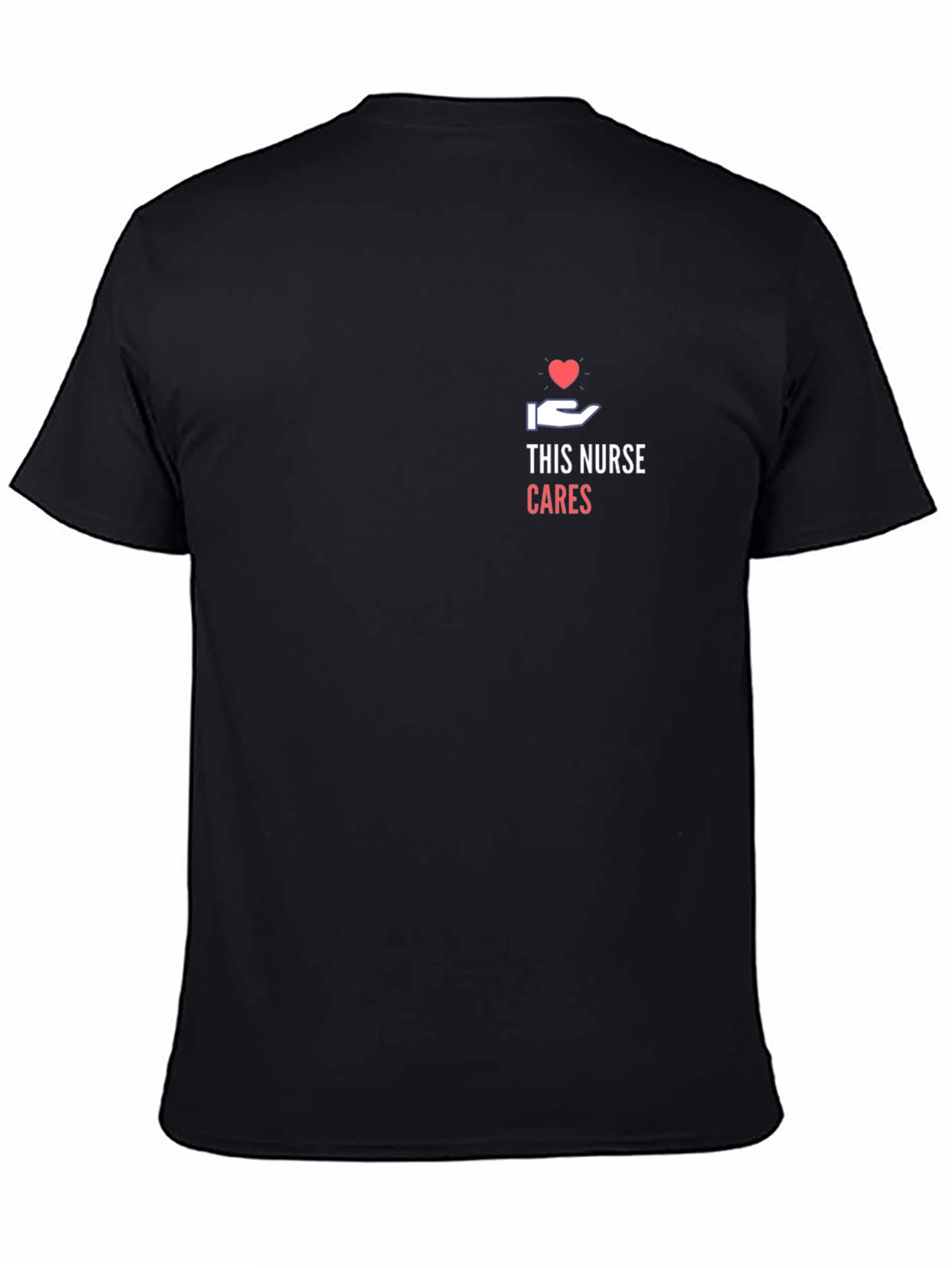 This Nurse Cares Black T-Shirt - Heart & Hand Design