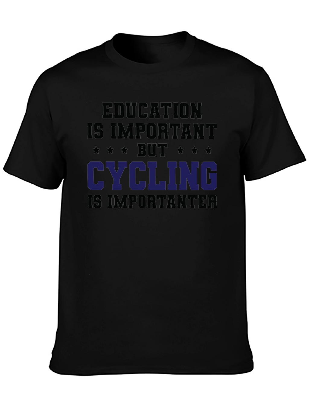 Funny Cycling T-Shirt Education is Important Biking Tee