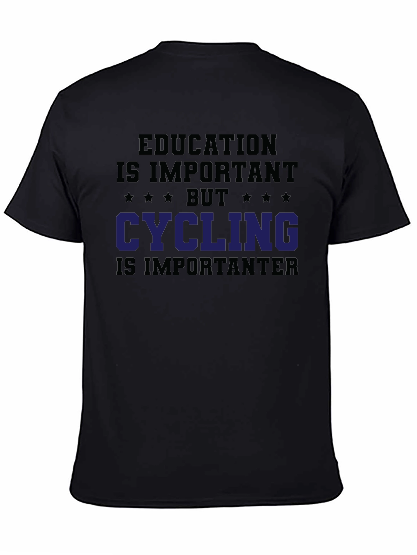 Funny Cycling T-Shirt Education is Important Biking Tee