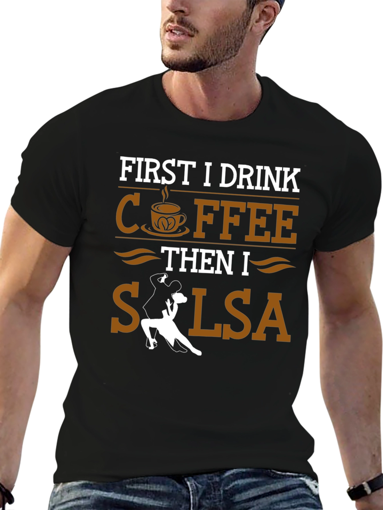 Coffee Then Salsa Dance T-Shirt