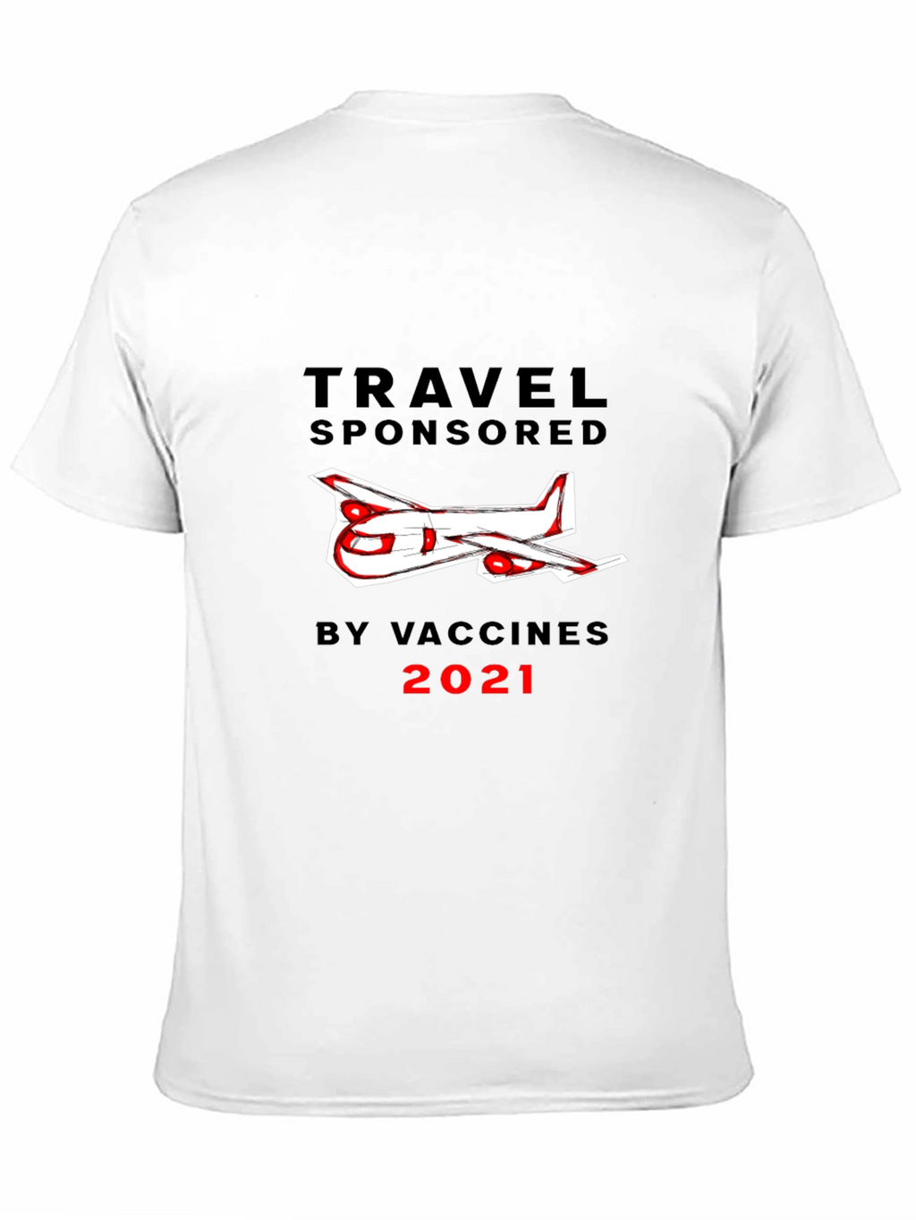 Travel Sponsored by Vaccines 2021 Black T-Shirt