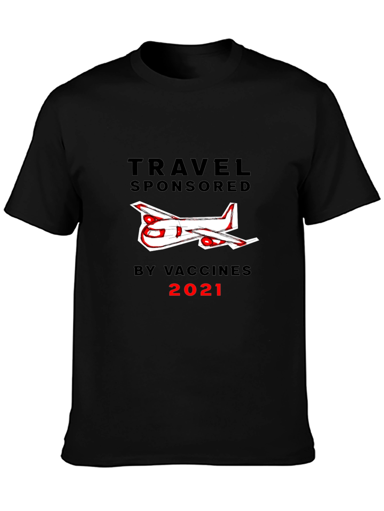Travel Sponsored by Vaccines 2021 Black T-Shirt